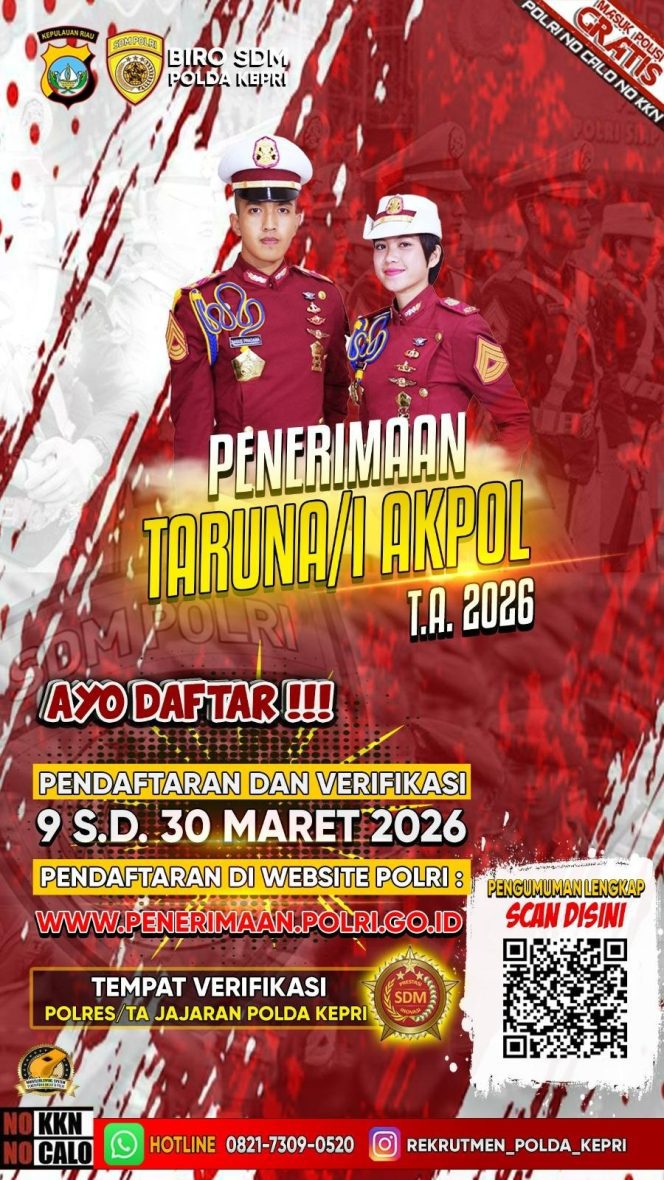 
					Penerima Anggota Polri 2026 Dibuka: Polda Kepri Ajak Putra Putri Terbaik Daftar Akpol Bintara dan Tamtama