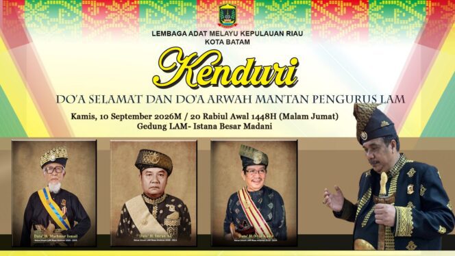 
					LAM Kota Batam: Do’a selamat dan Do’a Arwah Sempena Hari Jadi LAM Yang Ke-26